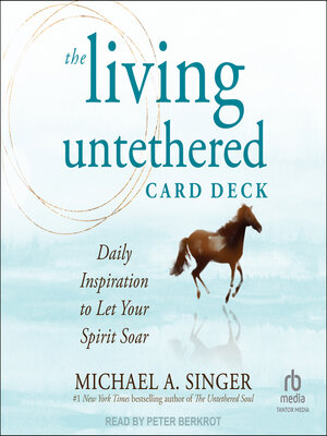 cover image of The Living Untethered Card Deck